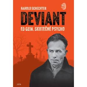 Deviant | Harold Schechter (ISBN: 9788076896574)