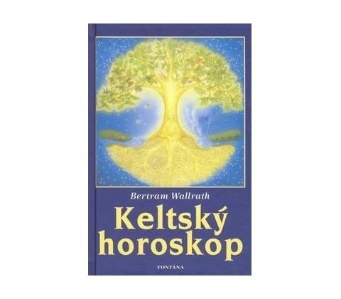 Keltský horoskop - Bertram Wallrath