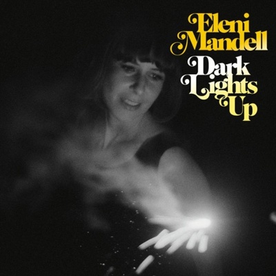 MANDELL ELENI: DARK LIGHTS UP CD
