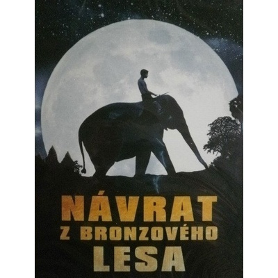Návrat z bronzového lesa DVD