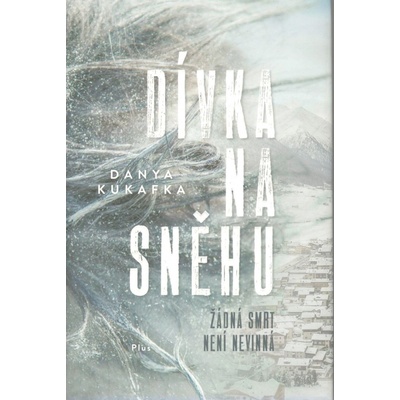 Dívka na sněhu - Kukafka Danya