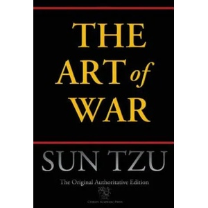 Art of War (Chiron Academic Press - The Original Authoritative Edition) | Sun Tzu (ISBN: 9789176371107)