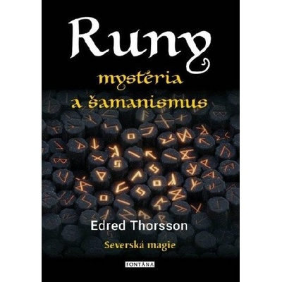 Runy mystéria a šamanismus Severská magie