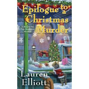 Epilogue to a Christmas Murder | Elliott, Lauren (ISBN: 9781496753342)