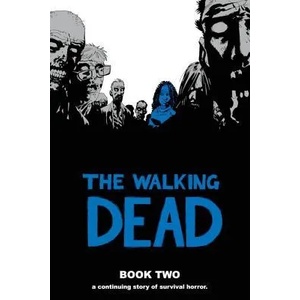 Walking Dead Book 2 (ISBN: 9781582406985)