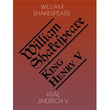 Král Jindřich V. / King Henry V. - William Shakespeare
