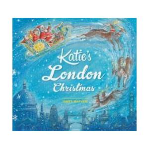 Katie's London Christmas | James Mayhew (2015)