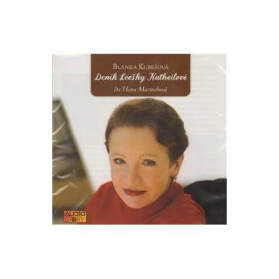 Deník Leošky Kutheilové - Blanka Kubešová