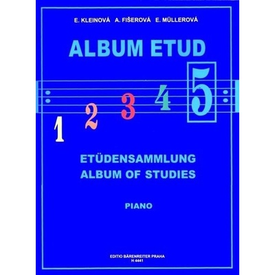 Album etud 5 - Eliška Kleinová, Alena Fišerová, Eva Müllerová