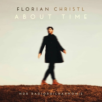 CHRISTL, FLORIAN / NDR RA - About Time CD