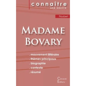 Fiche de lecture Madame Bovary de Gustave Flaubert (Analyse litteraire de reference et resume complet) | Gustave Flaubert (ISBN: 9782367889641)