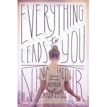 Everything Leads to You