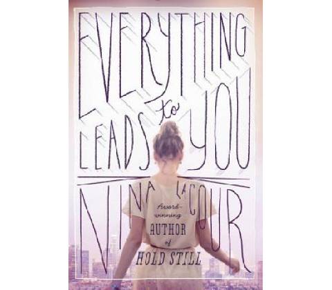 Everything Leads to You