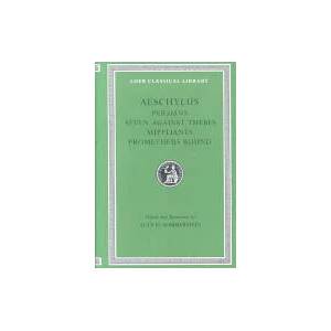 Persians. Seven against Thebes. Suppliants. Prometheus Bound (ISBN: 9780674996274)