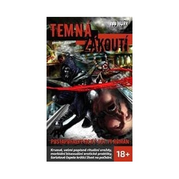 Temná zákoutí - Ivo Hury