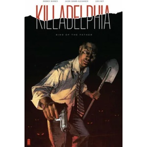 Killadelphia Volume 1: Sins of the Father | Rodney Barnes (ISBN: 9781534315693)
