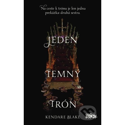 Jeden temný trón - Kendare Blake