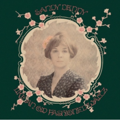 Like an Old Fashioned Waltz - Sandy Denny LP