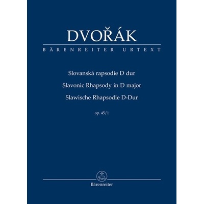 Slovanská rapsodie D dur op. 45/1