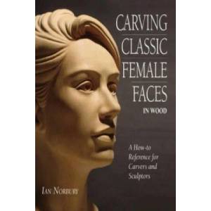 Carving Classic Female Faces in Wood | Ian Norbury (2004)