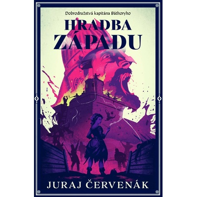 Hradba západu - Juraj Červenák