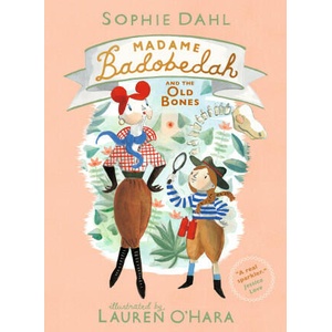 Madame Badobedah and the Old Bones | Sophie Dahl (2023)
