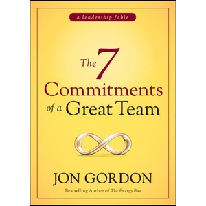 The 7 Commitments of a Great Team | Gordon, Jon (ISBN: 9781119757382)