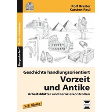 Geschichte handlungsorientiert: Vorzeit und Antike Paul KarstenPaperback