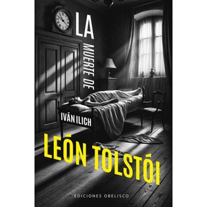 La Muerte De Ivan Ilich (ISBN: 9788411722919)
