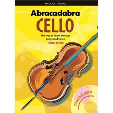 Abracadabra Cello + 2x CD violoncello, škola hry prostřednictvím písníček a melodií