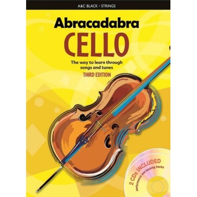 Abracadabra Cello + 2x CD violoncello, škola hry prostřednictvím písníček a melodií