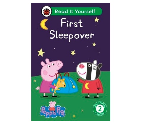 Peppa Pig First Sleepover: Read It Yourself - Level 2 Developing Reader (Ladybird)