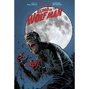Universal Monsters: Blood of the Wolf Man (ISBN: 9781534360693)