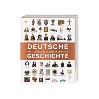 Image 1 of Deutsche Geschichte | Stefan Donecker, Patrick Oelze, Oliver Domzalski, Daniel Mollenhauer, Steffen Raßloff, Michael Gehler, DK Verlag