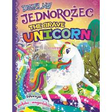 Dzielny jednorożec the brave unicorn