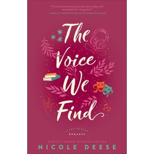 The Voice We Find | Nicole Deese (ISBN: 9780764241208)