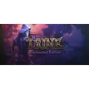 Trine (Enchanted Edition)