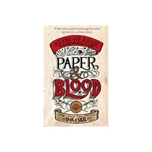 Paper & Blood | Kevin Hearne (ISBN: 9780356515243)