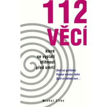 112 věcí, které byste měli stihnout před smrtí