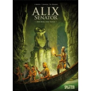 Alix Senator - Der Berg der Toten | Valérie Mangin, Thierry Démarez, Tanja Krämling (ISBN: 9783962190859)