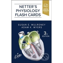 Netter's Physiology Flash Cards - Adam Myers, Susan Mulroney