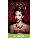 Polnočný klenot - Richelle Mead