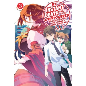 MY INSTANT DEATH ABILITY IS SO V03 | V03 (ISBN: 9781975368449)