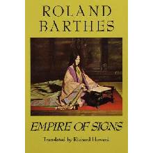 Empire of Signs Barthes Roland