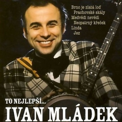 To nejlepší - Ivan Mládek