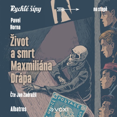 Život a smrt Maxmiliána Drápa - čte Jan Zadražil