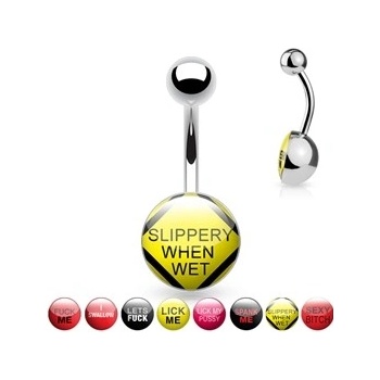 Piercingate piercing do pupíku s nápisem PBK00172 Slippery when wet
