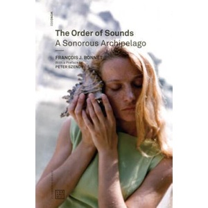 Order of Sounds - A Sonorous Archipelago (2018)