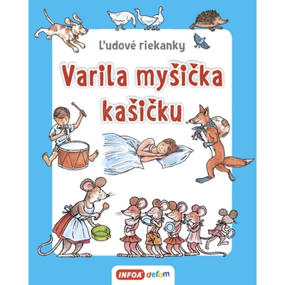 Varila myšička kašičku