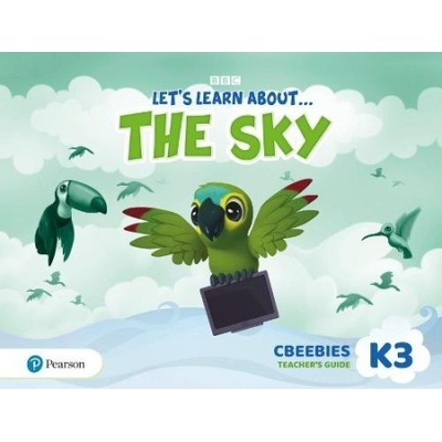 Let's Learn About the Sky K3 CBeebies Teacher's Guide